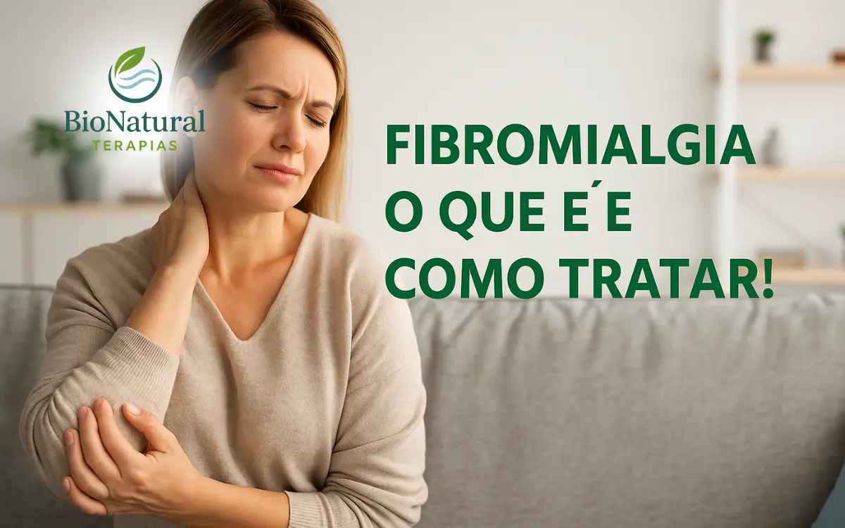 Fibromialgia: o que é e como tratar