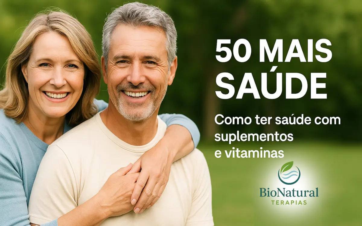  50 mais saúde - Como ter saúde com suplementos e vitaminas